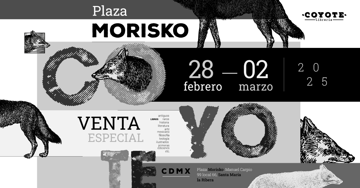 Librería Coyote Renace: Regresamos con Nuestra Selección de Libros Raros y Únicos