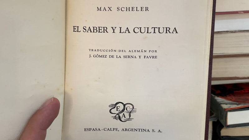 El saber y la cultura - Max Scheler