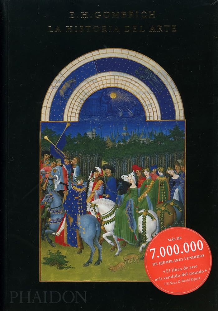 La Historia del Arte 16 Edición (Story of Art 16th Edition) (Spanish Edition) cover image