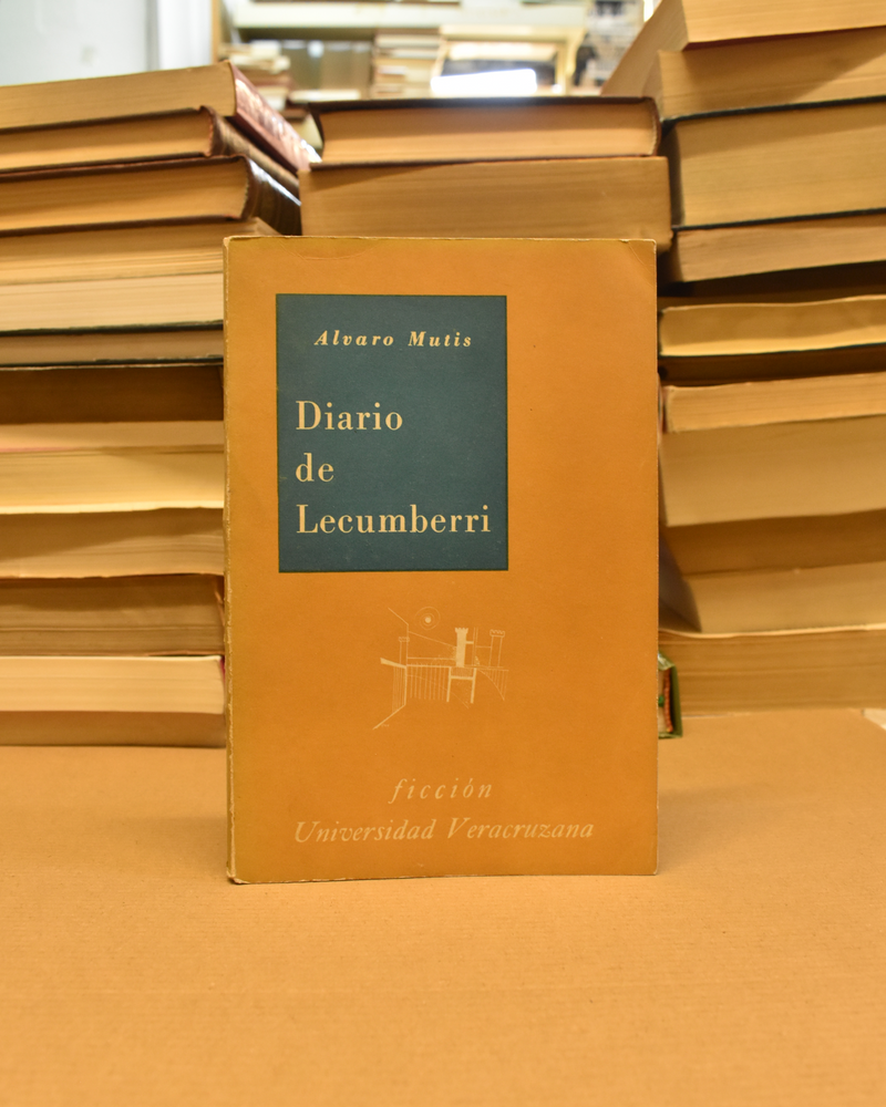 Diario de Lecumberri - Álvaro Mutis