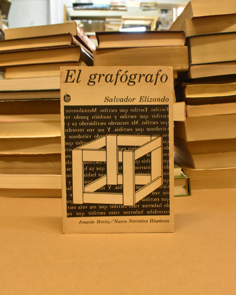 El grafógrafo - Salvador Elizondo