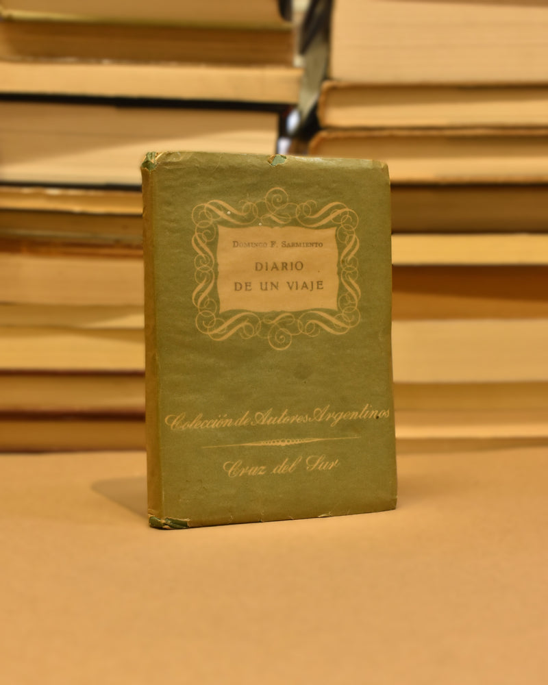 Diario de un viaje - Domingo F. Sarmiento