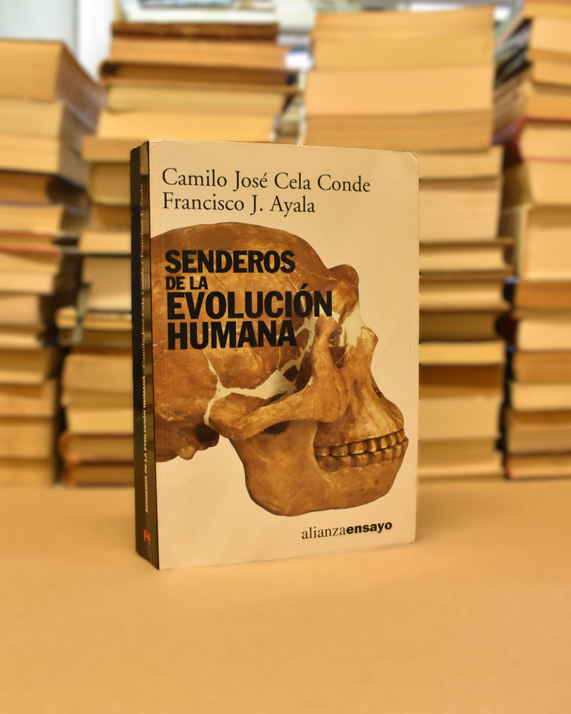 Senderos de la Evolución Humana - Camilo J. Cela Conde y Francisco J. Ayala